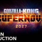 『ゴジラxコング』続編、タイトルは「スーパーノヴァ」と判明…2027年3月公開！前作は5億ドル超興収
