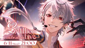 VTuber葛葉、登録者200万人突破！にじさんじ初＆男性ライバー史上初のW快挙を達成